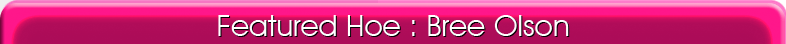 Bree Olson - Heels and Hoes